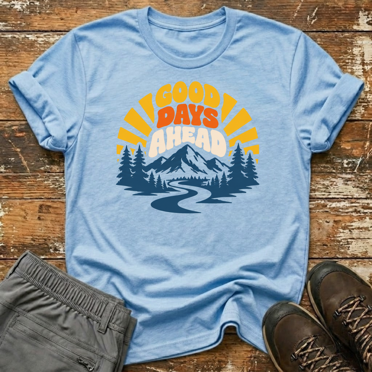 Good Days Ahead T-Shirt