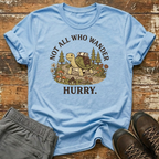Not in Hurry T-Shirt