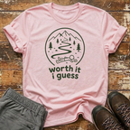 Worth it I guess  T-Shirt