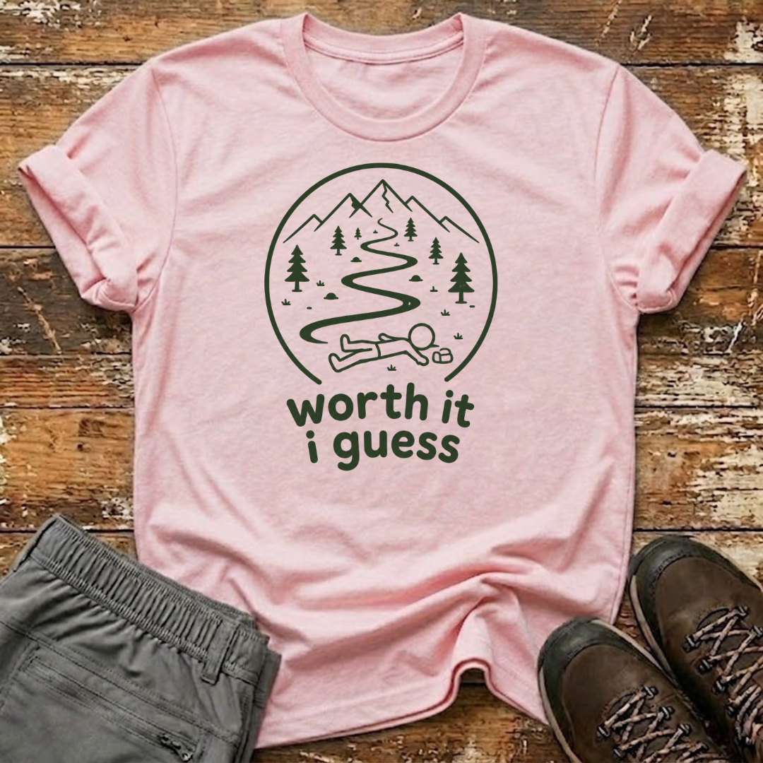 Worth it I guess  T-Shirt