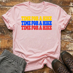 Time For a Hike T-Shirt