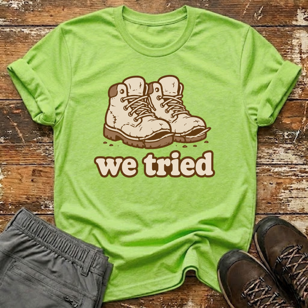 We tried T-Shirt