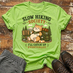 I'll catch up T-Shirt