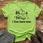 i live here now T-Shirt