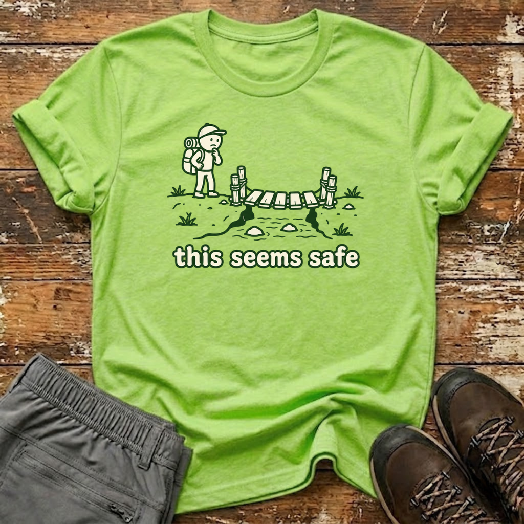 This seems safe T-Shirt