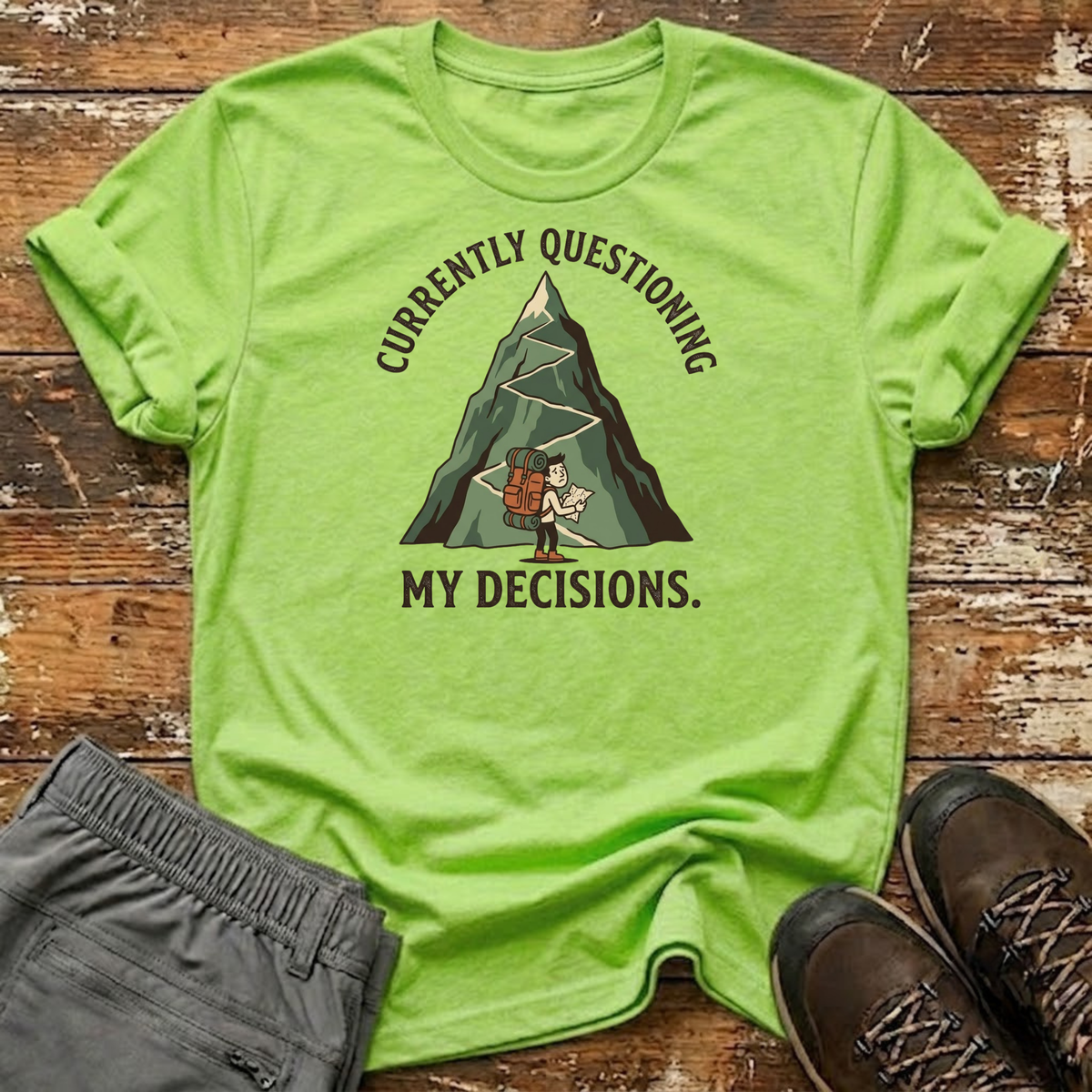 My Decisions T-Shirt