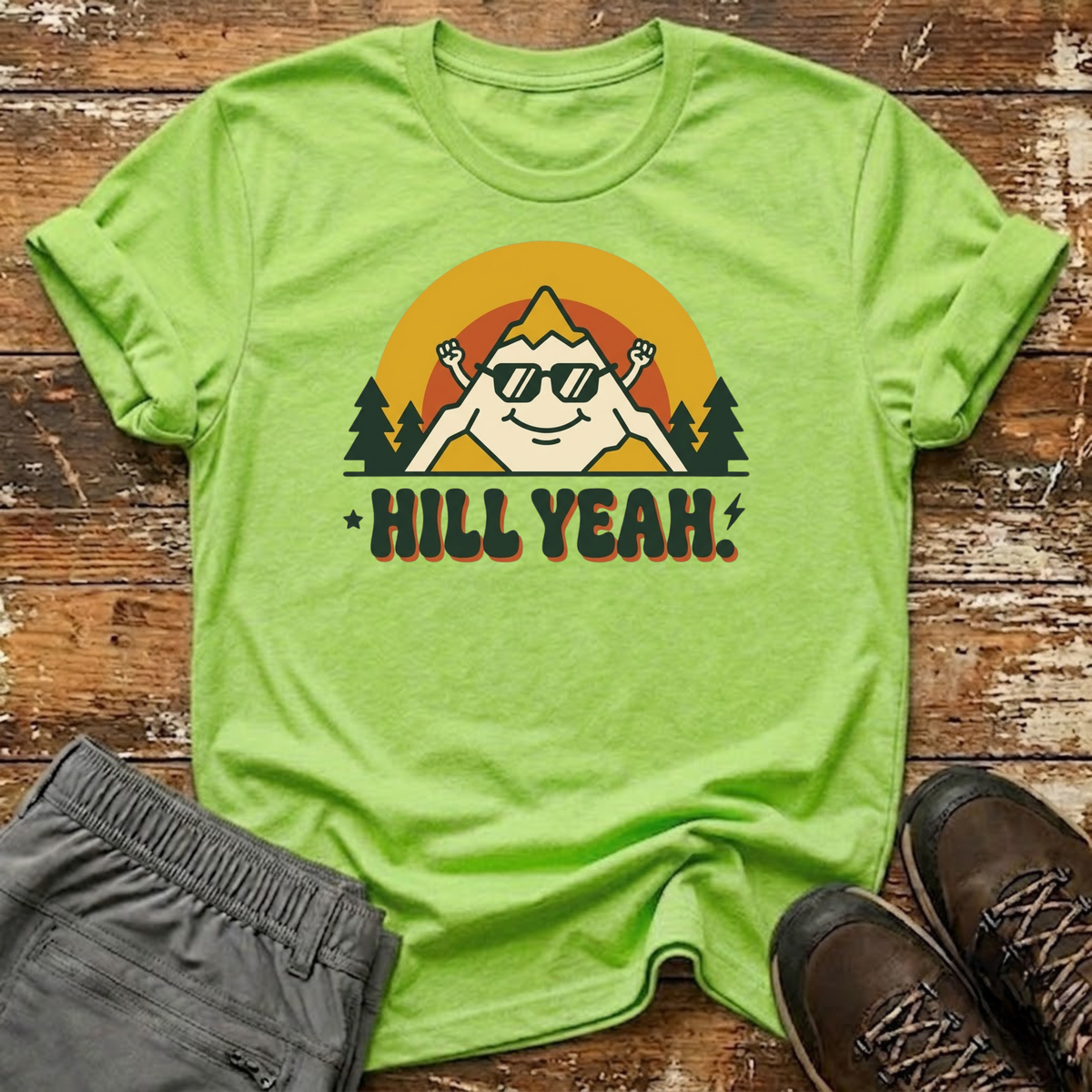 Hill Yeah T-Shirt