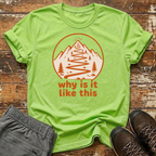 Why is it like this T-Shirt