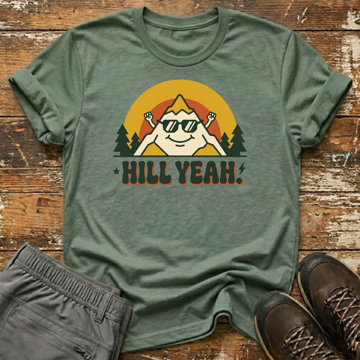 Hill Yeah T-Shirt