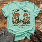 Nature knows the pace T-Shirt
