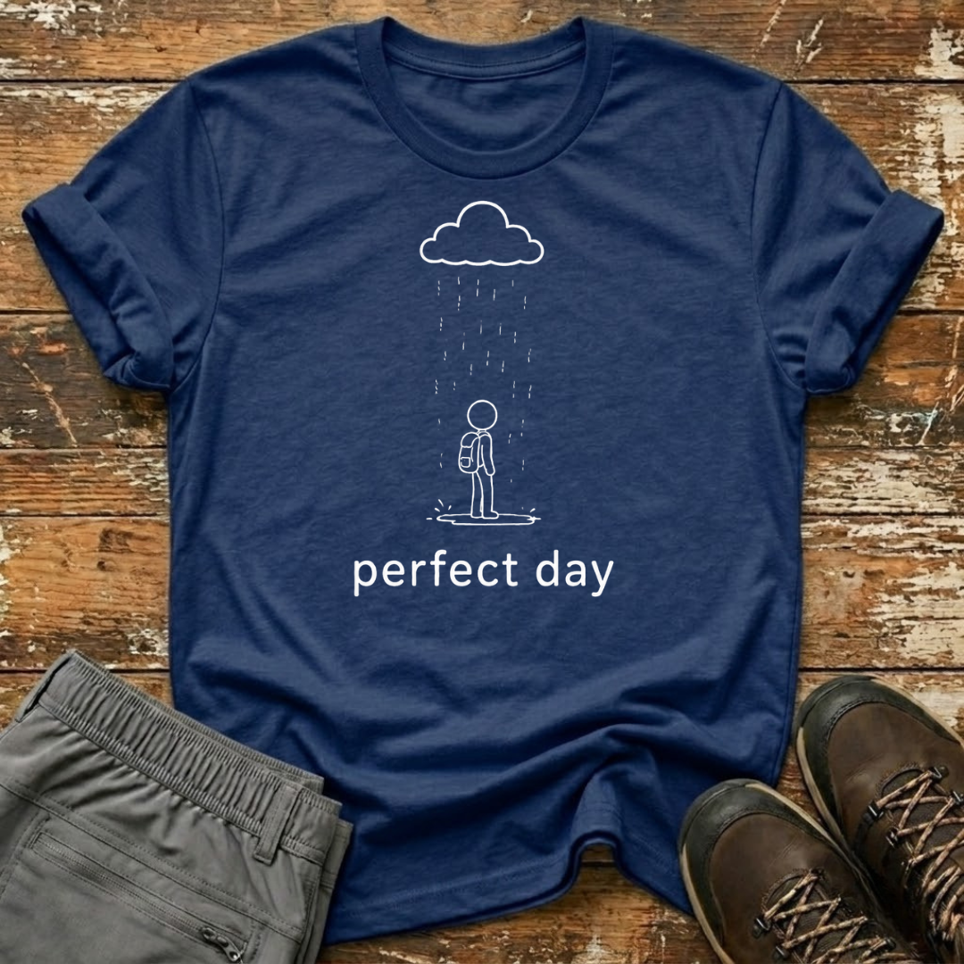 Perfect day T-Shirt