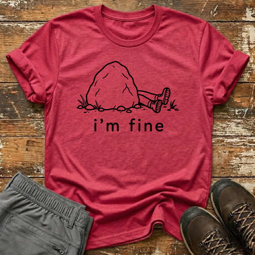 I'm fine T-Shirt