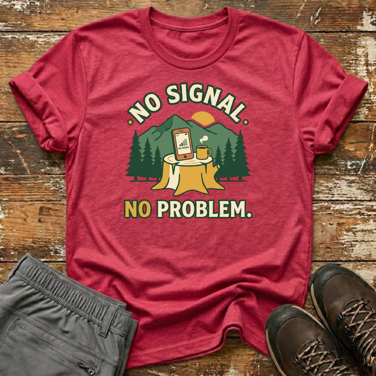 No Signal. No Problem T-Shirt