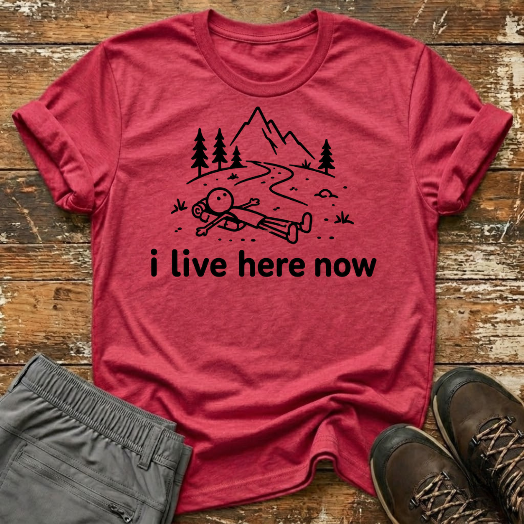 i live here now T-Shirt