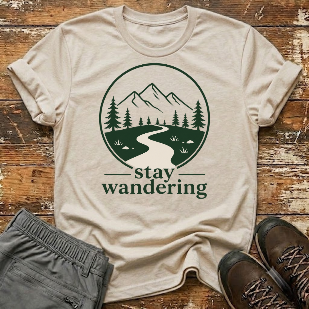 Stay wandering T-Shirt