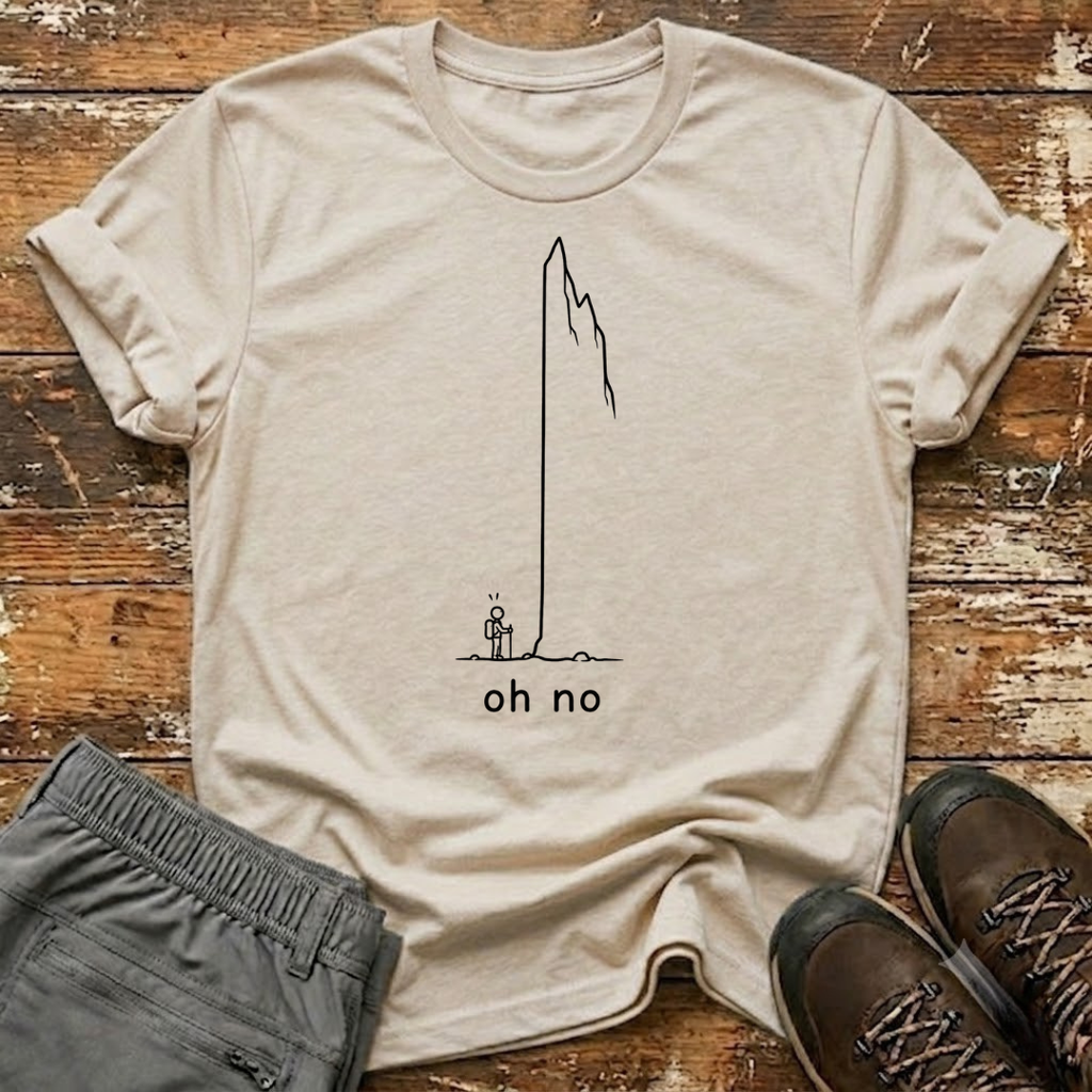 Oh no T-Shirt