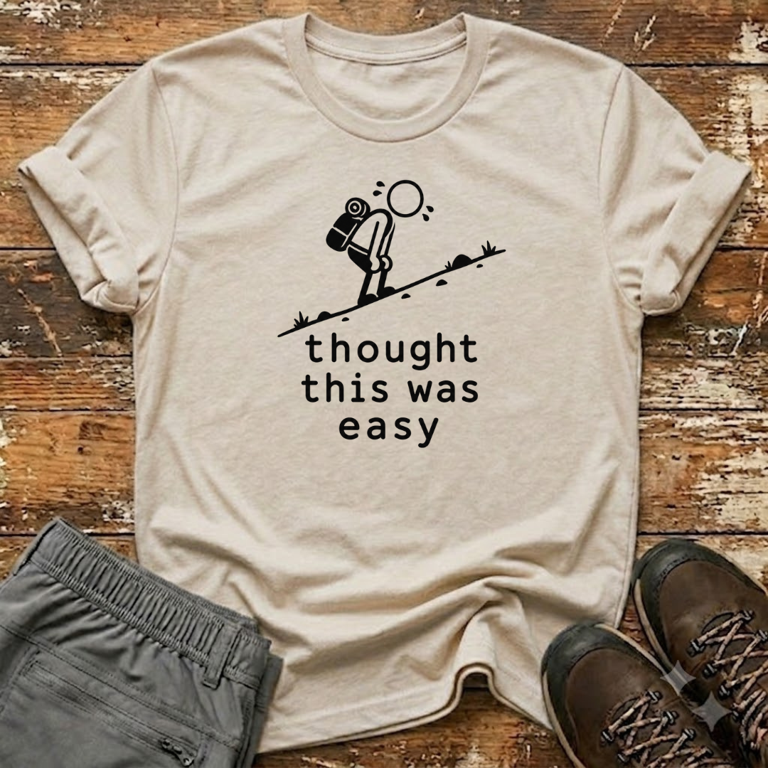 Thought this was easy T-Shirt