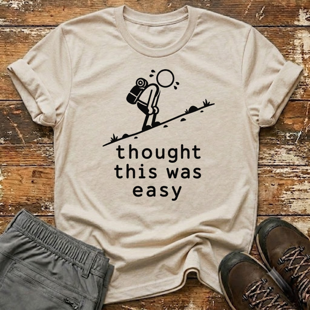 Thought this was easy T-Shirt