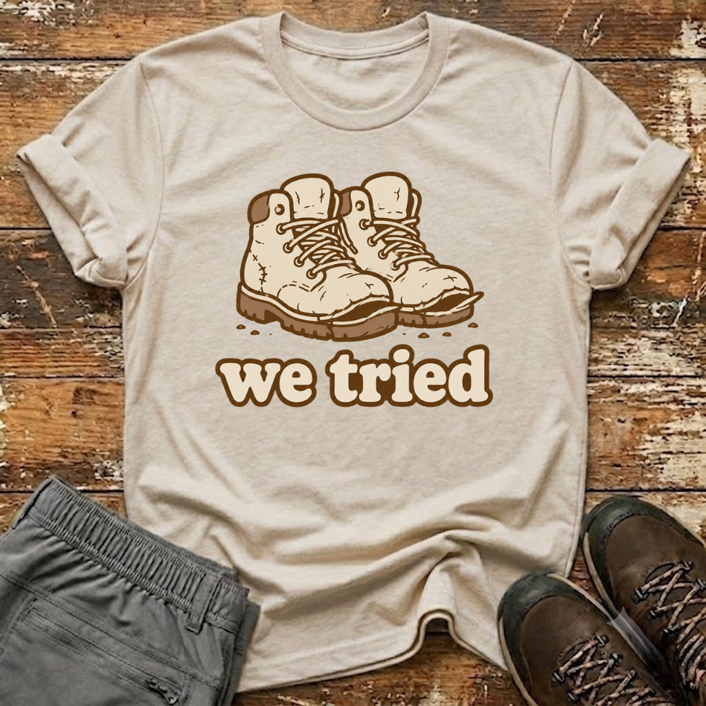 We tried T-Shirt