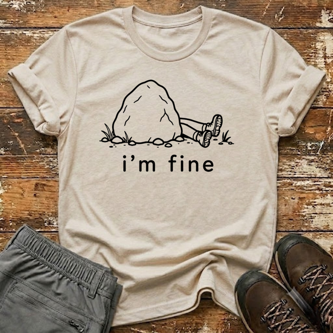 I'm fine T-Shirt