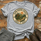 Take it easy T-Shirt