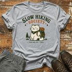 Taking my time T-Shirt