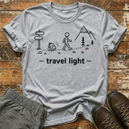 Travel light T-Shirt