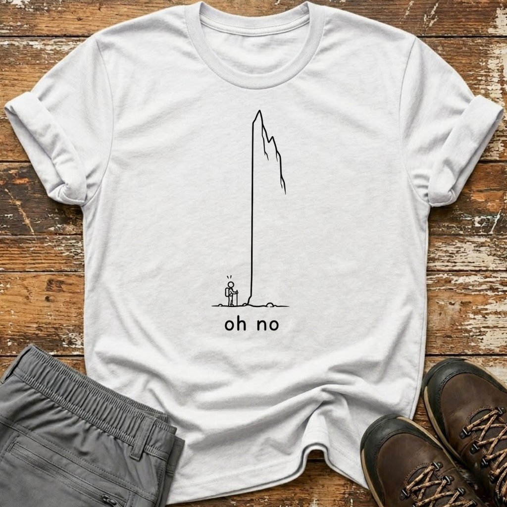 Oh no T-Shirt