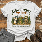 We'll get there T-Shirt