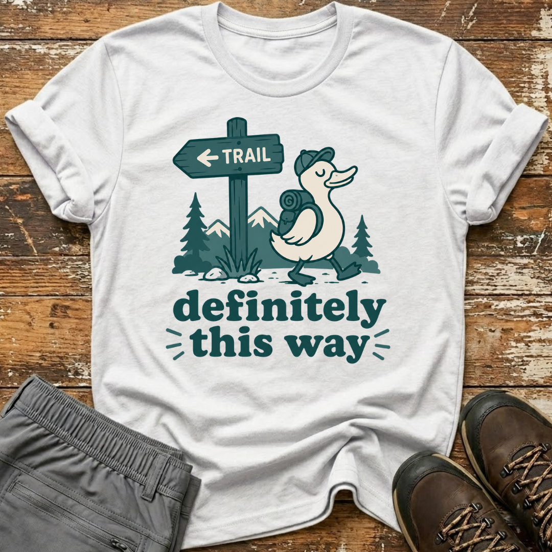 Definitely this way T-Shirt