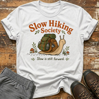 Slow is still forward T-Shirt