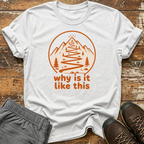 Why is it like this T-Shirt