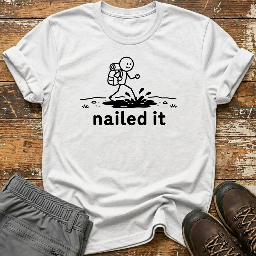 Nailed it T-Shirt