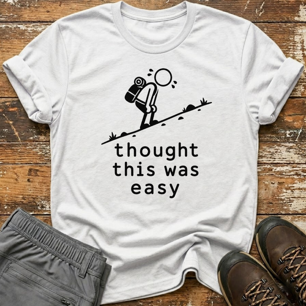 Thought this was easy T-Shirt